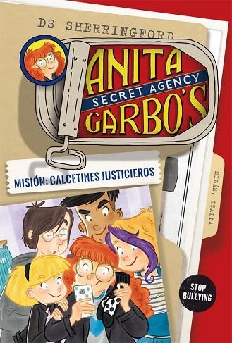 ANITA GARBO 5.MISIÓN:CALCETINES JUSTICIEROS | 9788424661861 | SHERRINGFORD,D.S. | Llibreria Geli - Llibreria Online de Girona - Comprar llibres en català i castellà