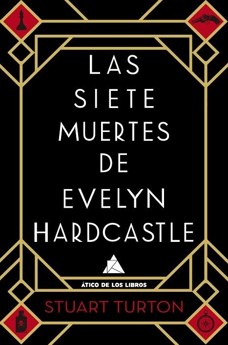 LAS SIETE MUERTES DE EVELYN HARDCASTLE | 9788416222810 | TURTON,STUART | Llibreria Geli - Llibreria Online de Girona - Comprar llibres en català i castellà