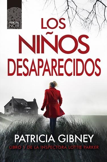 LOS NIÑOS DESAPARECIDOS | 9788417333249 | GIBNEY,PATRICIA | Llibreria Geli - Llibreria Online de Girona - Comprar llibres en català i castellà