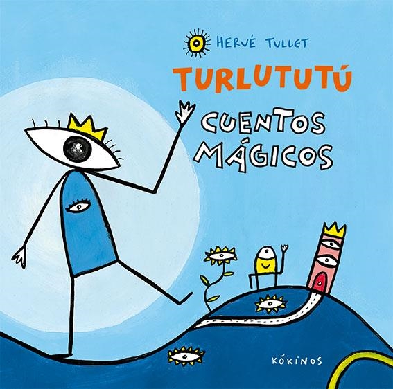 TURLUTUTÚ CUENTOS MÁGICOS | 9788417074067 | TULLET,HERVÉ | Llibreria Geli - Llibreria Online de Girona - Comprar llibres en català i castellà