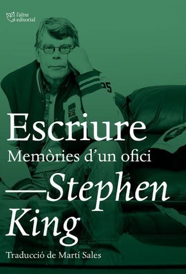 ESCRIURE.MEMÒRIES D'UN OFICI | 9788494782992 | KING,STEPHEN | Llibreria Geli - Llibreria Online de Girona - Comprar llibres en català i castellà