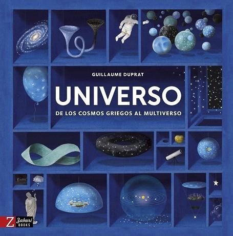 UNIVERSO.DE LOS COSMOS GRIEGOS AL MULTIVERSO | 9788417374051 | DUPRAT,GUILLAUME | Llibreria Geli - Llibreria Online de Girona - Comprar llibres en català i castellà