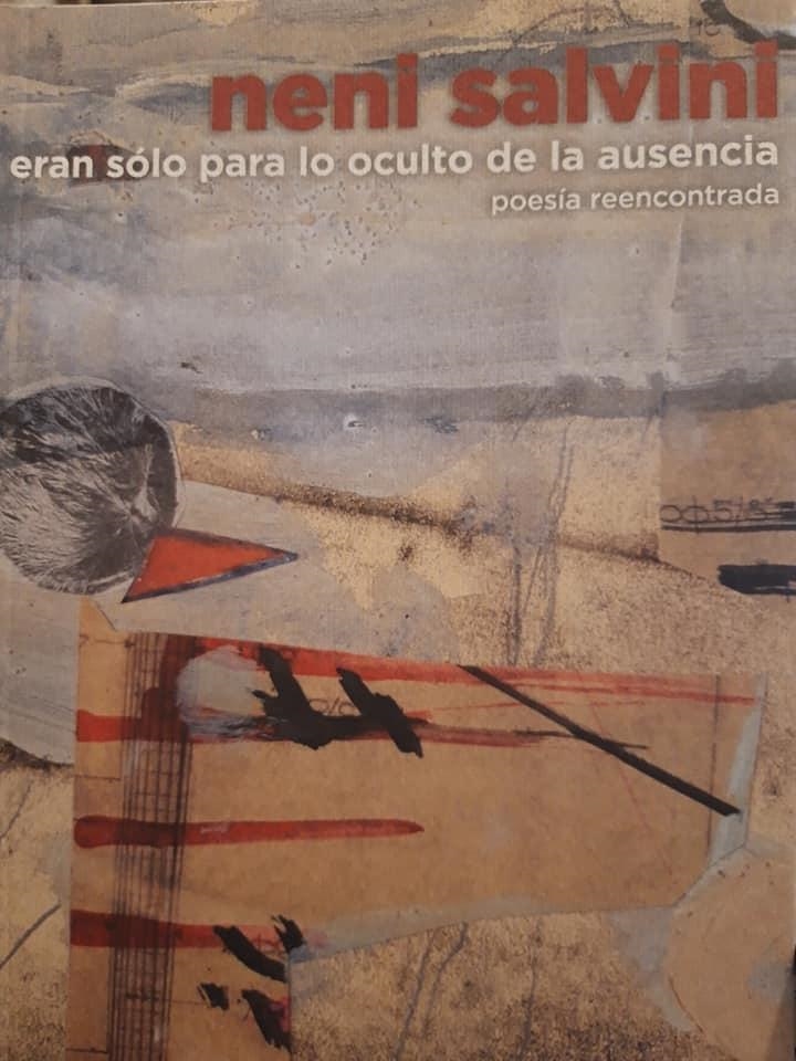 ERAN SÓLO PARA LO OCULTO DE LA AUSENCIA.POESÍA REENCONTRADA | 9788494280856 | SALVINI,NENI | Llibreria Geli - Llibreria Online de Girona - Comprar llibres en català i castellà