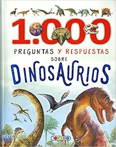 1.000 PREGUNTAS Y RESPUESTAS SOBRE DINOSAURIOS | 9788490379332 | Llibreria Geli - Llibreria Online de Girona - Comprar llibres en català i castellà