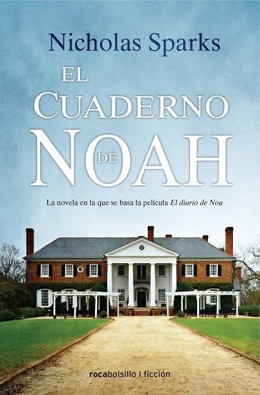 EL CUADERNO DE NOAH | 9788416859283 | SPARKS,NICHOLAS | Llibreria Geli - Llibreria Online de Girona - Comprar llibres en català i castellà