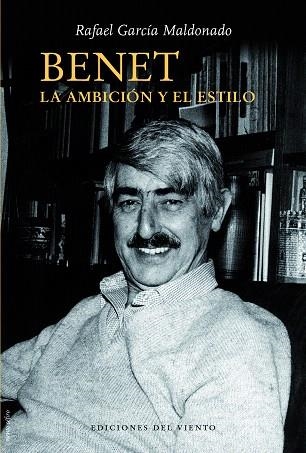 BENET.LA AMBICIÓN Y EL ESTILO | 9788494815058 | GARCÍA MALDONADO,TAFAEL | Llibreria Geli - Llibreria Online de Girona - Comprar llibres en català i castellà