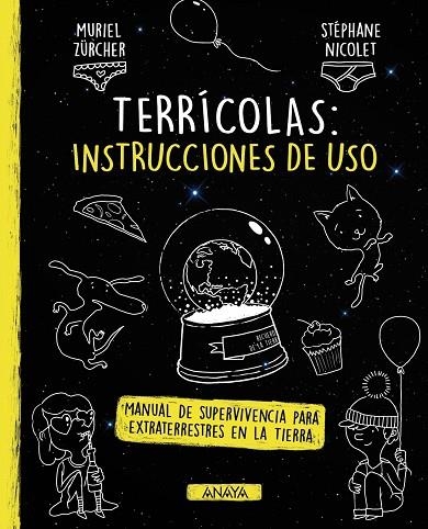 TERRÍCOLAS:INSTRUCCIONES DE USO | 9788469847312 | ZÜRCHER,MURIEL | Llibreria Geli - Llibreria Online de Girona - Comprar llibres en català i castellà