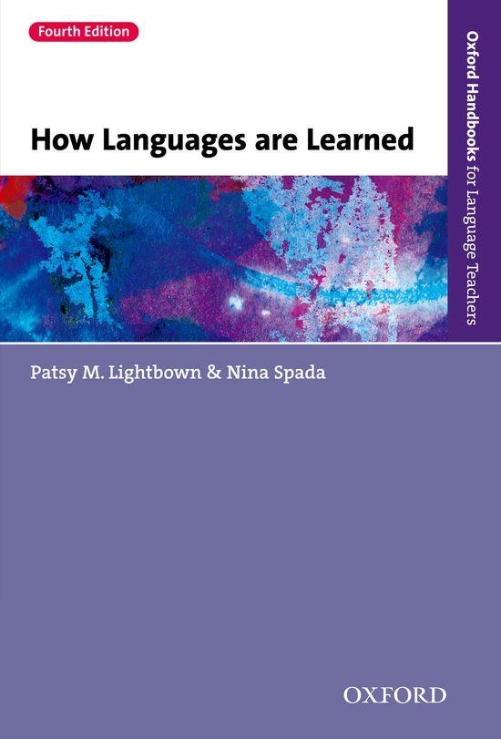 HOW LANGUAGES ARE LEARNED | 9780194541268 | SPADA,NINA/LIGHTBOWN,PATSY M. | Llibreria Geli - Llibreria Online de Girona - Comprar llibres en català i castellà