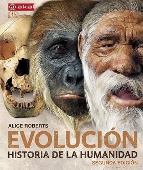 EVOLUCIÓN.HISTORIA DE LA HUMANIDAD(2ª EDICION 2018) | 9788446046370 | ROBERTS,ALICE | Llibreria Geli - Llibreria Online de Girona - Comprar llibres en català i castellà