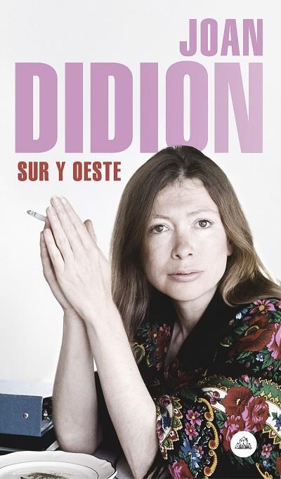 SUR Y OESTE | 9788439734796 | DIDION,JOAN | Llibreria Geli - Llibreria Online de Girona - Comprar llibres en català i castellà