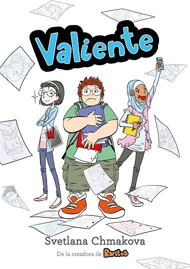 VALIENTE (RARITOS 2) | 9788417460273 | CHMAKOVA,SVETLANA | Llibreria Geli - Llibreria Online de Girona - Comprar llibres en català i castellà