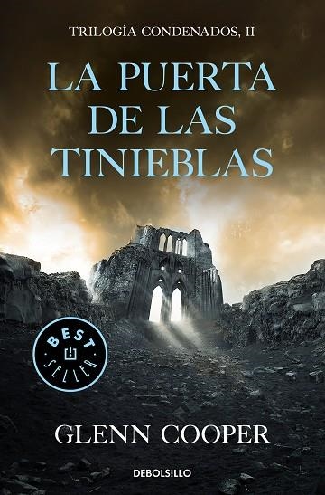 LA PUERTA DE LAS TINIEBLAS (TRILOGÍA CONDENADOS 2) | 9788466344562 | COOPER,GLENN | Libreria Geli - Librería Online de Girona - Comprar libros en catalán y castellano