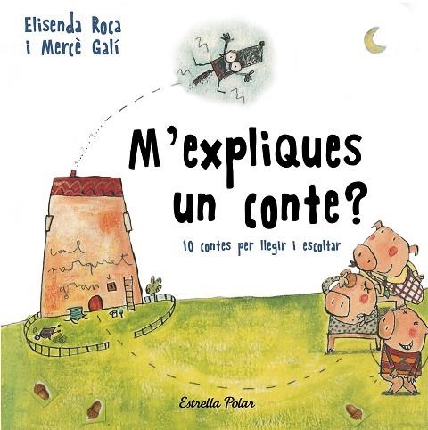 M'EXPLIQUES UN CONTE? | 9788491376392 | ROCA,ELISENDA/GALÍ,MERCÈ | Llibreria Geli - Llibreria Online de Girona - Comprar llibres en català i castellà