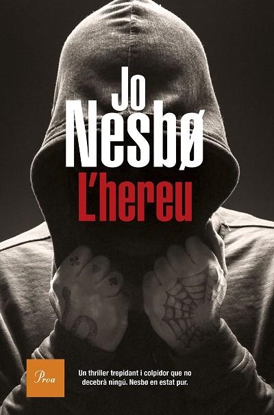 L'HEREU | 9788475887227 | NESBO,JO | Llibreria Geli - Llibreria Online de Girona - Comprar llibres en català i castellà