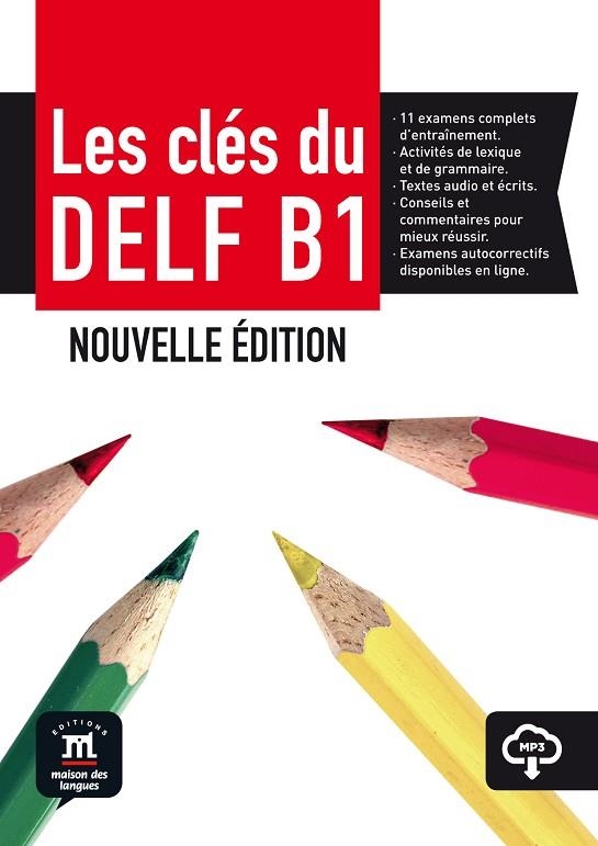 LES CLÉS DU DELF B1(NOUVELLE ÉDITION) | 9788416657681 | GAINZA,ANA/GODARD,EMMANUEL/LOISEAU,YVES/MISTICHELLI, MARION/SIGÉ, JEAN-PAUL | Llibreria Geli - Llibreria Online de Girona - Comprar llibres en català i castellà