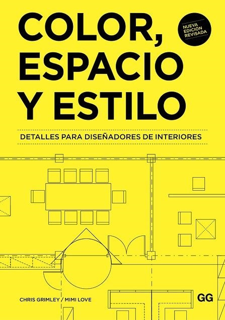 COLOR,ESPACIO Y ESTILO.DETALLES PARA DISEÑADORES DE INTERIORES | 9788425231452 | GRIMLEY,CHRIS/LOVE,MIMI | Llibreria Geli - Llibreria Online de Girona - Comprar llibres en català i castellà