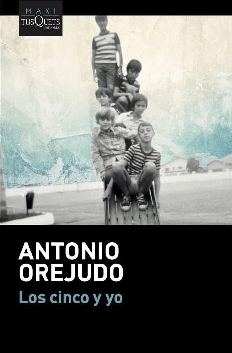 LOS CINCO Y YO | 9788490665855 | OREJUDO,ANTONIO | Llibreria Geli - Llibreria Online de Girona - Comprar llibres en català i castellà