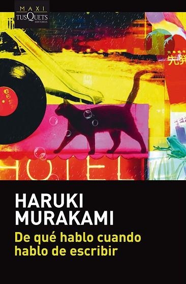 DE QUÉ HABLO CUANDO HABLO DE ESCRIBIR | 9788490665695 | MURAKAMI,HARUKI | Llibreria Geli - Llibreria Online de Girona - Comprar llibres en català i castellà