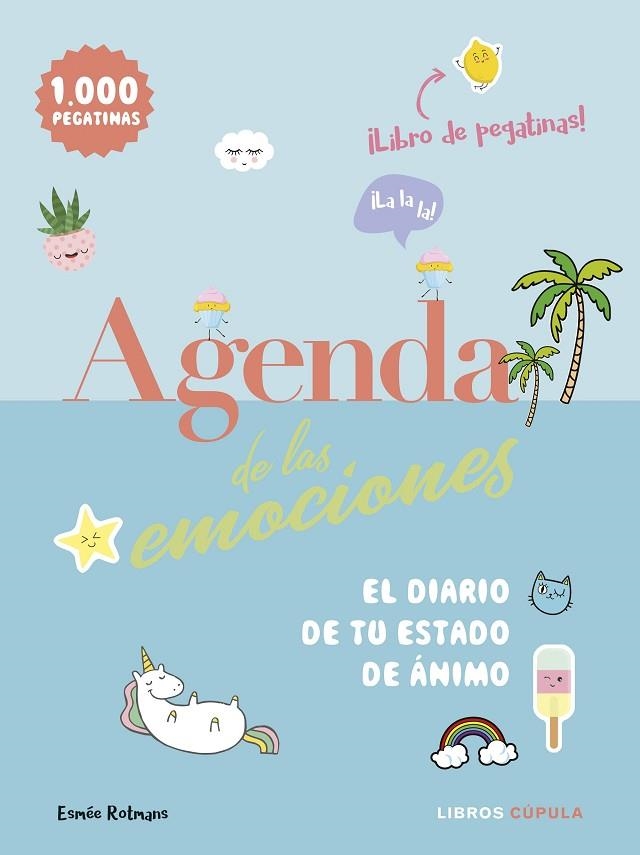 AGENDA DE LAS EMOCIONES | 9788448024567 | ROTMANS,ESMÉE | Llibreria Geli - Llibreria Online de Girona - Comprar llibres en català i castellà