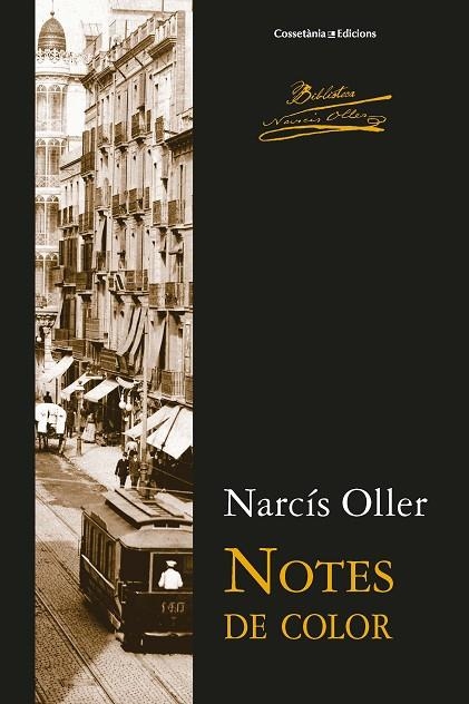 NOTES DE COLOR | 9788490347058 | OLLER,NARCÍS | Llibreria Geli - Llibreria Online de Girona - Comprar llibres en català i castellà