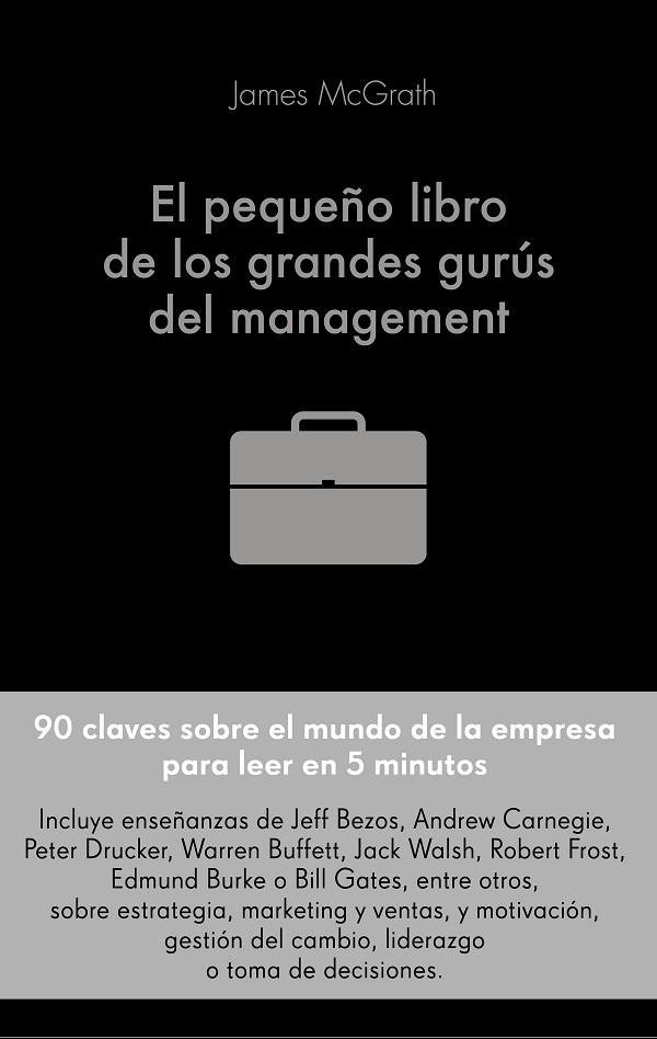 EL PEQUEÑO LIBRO DE LOS GRANDES GURÚS DEL MANAGEMENT | 9788416928491 | MCGRATH,JIM | Llibreria Geli - Llibreria Online de Girona - Comprar llibres en català i castellà