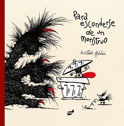 PARA ESCONDERSE DE UN MONSTRUO | 9788416817344 | ROLDÁN,GUSTAVO | Llibreria Geli - Llibreria Online de Girona - Comprar llibres en català i castellà