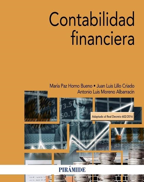 CONTABILIDAD FINANCIERA | 9788436840025 | HORNO BUENO, MARÍA PAZ/LILLO CRIADO, JUAN LUIS/MORENO ALBARRACÍN, ANTONIO LUIS | Llibreria Geli - Llibreria Online de Girona - Comprar llibres en català i castellà