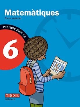 TRAM 2.0.MATEMÀTIQUES(SISÈ PRIMÀRIA) | 9788441222090 | GARRIGA CURT,CARME/SÁNCHEZ PITARCH,NÚRIA | Libreria Geli - Librería Online de Girona - Comprar libros en catalán y castellano