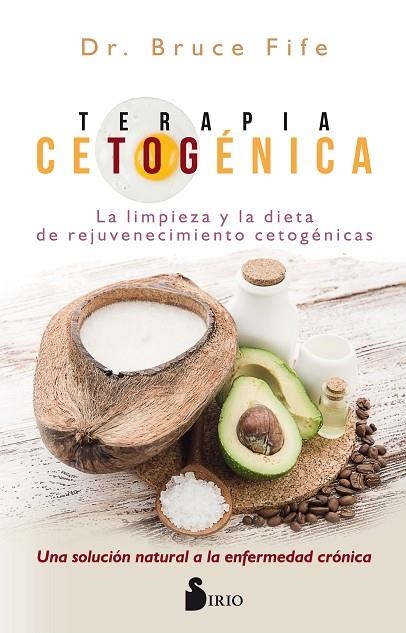 TERAPIA CETOGÉNICA | 9788417399023 | FIFE,DR. BRUCE | Llibreria Geli - Llibreria Online de Girona - Comprar llibres en català i castellà