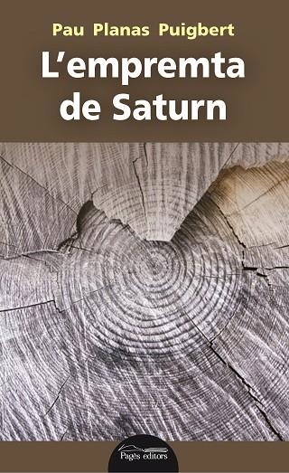 L'EMPREMTA DE SATURN | 9788413030197 | PLANAS PUIGVERT,PAU | Llibreria Geli - Llibreria Online de Girona - Comprar llibres en català i castellà