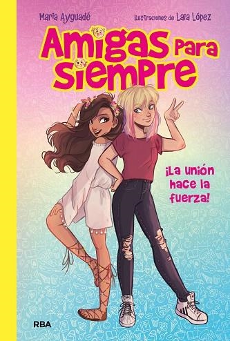 AMIGAS PARA SIEMPRE | 9788427212800 | LOPEZ ,LAIA/AYGUADE JARQUE,MARIA | Llibreria Geli - Llibreria Online de Girona - Comprar llibres en català i castellà