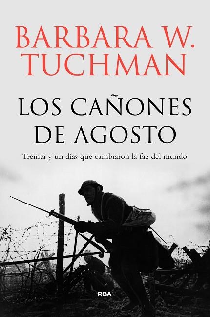 LOS CAÑONES DE AGOSTO | 9788491871033 | TUCHMAN,BARBARA | Llibreria Geli - Llibreria Online de Girona - Comprar llibres en català i castellà