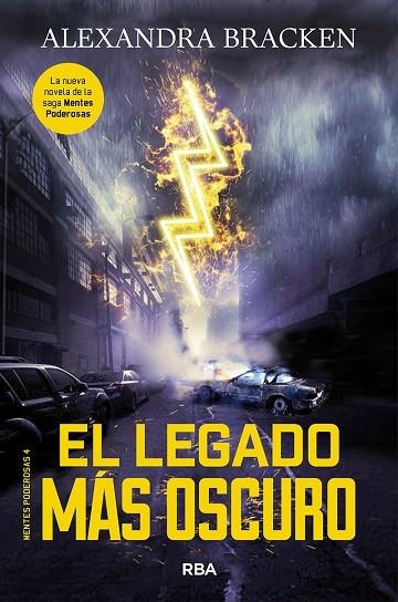 MENTES PODEROSAS-4.EL LEGADO MÁS OSCURO | 9788427214217 | BRACKEN,ALEXANDRA | Llibreria Geli - Llibreria Online de Girona - Comprar llibres en català i castellà