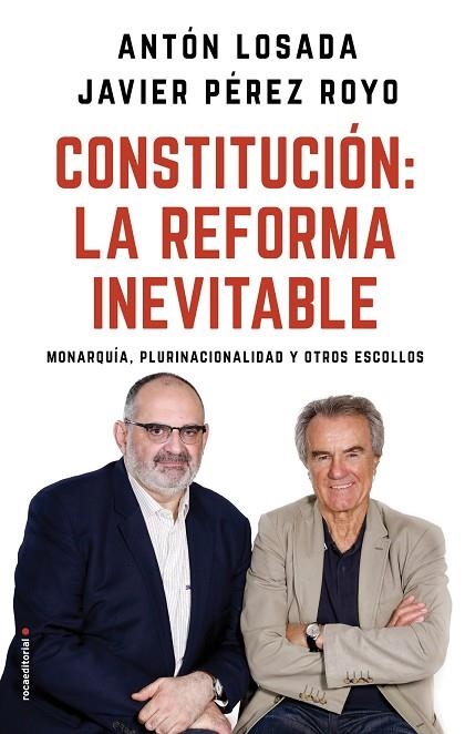 CONSTITUCIÓN:LA REFORMA INEVITABLE | 9788417092757 | LOSADA,ANTÓN/PÉREZ ROYO,JAVIER | Llibreria Geli - Llibreria Online de Girona - Comprar llibres en català i castellà