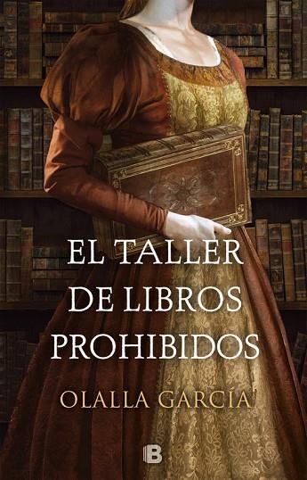 EL TALLER DE LIBROS PROHIBIDOS | 9788466664332 | GARCÍA,OLALLA | Llibreria Geli - Llibreria Online de Girona - Comprar llibres en català i castellà