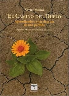 EL CAMINO DEL DUELO(SEGUNDA EDICIÓN ACTUALIZADA) | 9788494560859 | MUÑOZ,XAVIER | Llibreria Geli - Llibreria Online de Girona - Comprar llibres en català i castellà