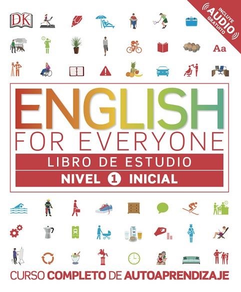 ENGLISH FOR EVERYONE.NIVEL INICIAL-1(LIBRO DE ESTUDIO) | 9780241281666 |   | Llibreria Geli - Llibreria Online de Girona - Comprar llibres en català i castellà