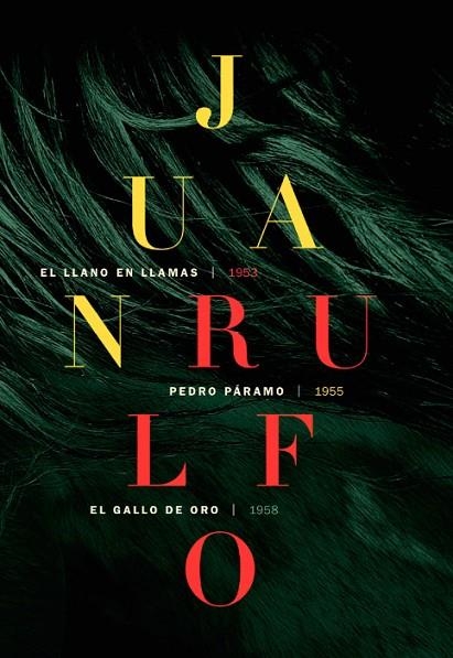 EL LLANO EN LLAMAS/PEDRO PÁRAMO/EL GALLO DE ORO | 9788417047665 | RULFO,JUAN | Llibreria Geli - Llibreria Online de Girona - Comprar llibres en català i castellà