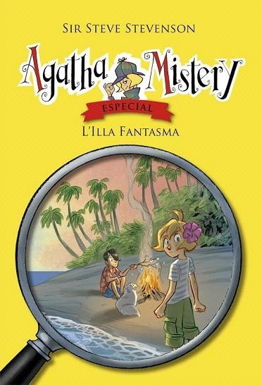 L'ILLA FANTASMA (AGATHA MISTERY 3) | 9788424663520 | STEVENSON,SIR STEVE | Llibreria Geli - Llibreria Online de Girona - Comprar llibres en català i castellà