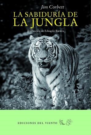 LA SABIDURIA DE LA JUNGLA | 9788494815096 | CORBETT,JIM | Llibreria Geli - Llibreria Online de Girona - Comprar llibres en català i castellà