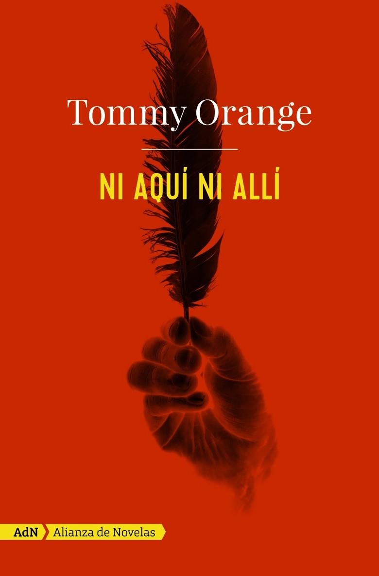 NI AQUÍ NI ALLÍ | 9788491812586 | ORANGE,TOMMY | Llibreria Geli - Llibreria Online de Girona - Comprar llibres en català i castellà