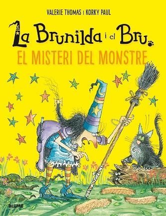 BRUNILDA I BRU.EL MISTERI DEL MONSTRE | 9788417492311 | VALERIE,THOMAS/KORKY,PAUL | Llibreria Geli - Llibreria Online de Girona - Comprar llibres en català i castellà