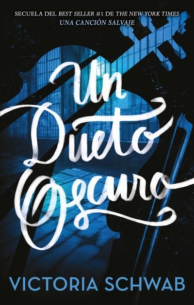 UN DUETO OSCURO | 9788496886957 | SCHWAB,VICTORIA | Llibreria Geli - Llibreria Online de Girona - Comprar llibres en català i castellà