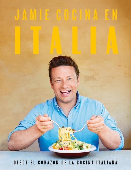 JAMIE COCINA EN ITALIA | 9788417338282 | OLIVER,JAMIE | Llibreria Geli - Llibreria Online de Girona - Comprar llibres en català i castellà