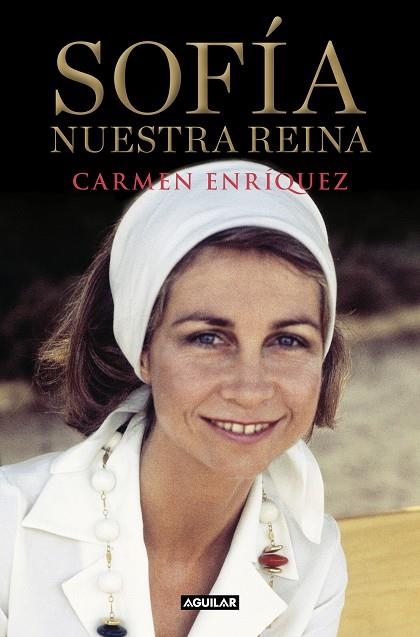 SOFÍA.NUESTRA REINA | 9788403519206 | ENRÍQUEZ,CARMEN | Llibreria Geli - Llibreria Online de Girona - Comprar llibres en català i castellà