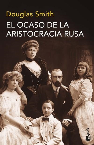 EL OCASO DE LA ARISTOCRACIA RUSA | 9788490665794 | SMITH,DOUGLAS | Llibreria Geli - Llibreria Online de Girona - Comprar llibres en català i castellà