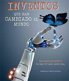 INVENTOS QUE HAN CAMBIADO EL MUNDO | 9788417452087 | MORELLI,GIANNI | Llibreria Geli - Llibreria Online de Girona - Comprar llibres en català i castellà