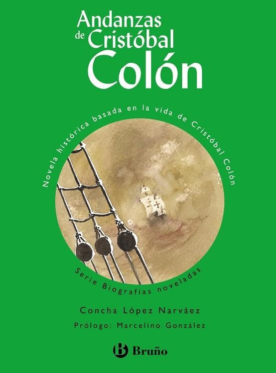 ANDANZAS DE CRISTÓBAL COLÓN | 9788469625859 | LÓPEZ NARVÁEZ,CONCHA | Llibreria Geli - Llibreria Online de Girona - Comprar llibres en català i castellà