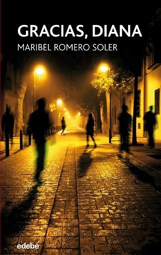 GRACIAS,DIANA | 9788468335278 | ROMERO SOLER,MARIBEL | Llibreria Geli - Llibreria Online de Girona - Comprar llibres en català i castellà