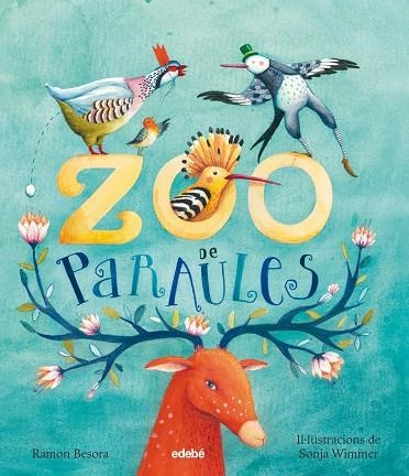 ZOO DE PARAULES | 9788468336060 | BESORA OLIVA,RAMÓN | Llibreria Geli - Llibreria Online de Girona - Comprar llibres en català i castellà